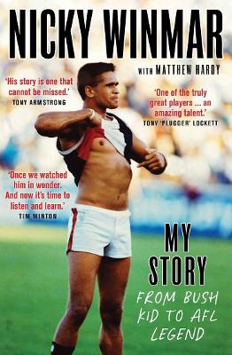 Nicky Winmar: My Story by Nicky Winmar ISBN:9781761065163
