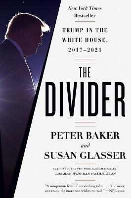 The Divider: Trump in the White House