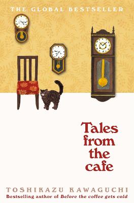 Tales from the Cafe by Toshikazu Kawaguchi ISBN:9781529050868