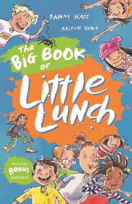 The Big Book of Little Lunch by Danny Katz ISBN:9781760658816