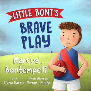 Little Bont's Brave Play by Marcus Bontempelli ISBN:9781922863690