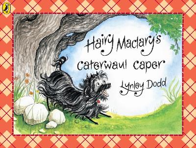 Hairy Maclary's Caterwaul Caper by Lynley Dodd ISBN:9780140508734