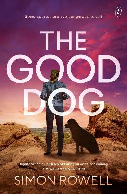 The Good Dog by Simon Rowell ISBN:9781922790699