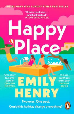 Happy Place: A shimmering new novel from #1 Sunday Times bestselling author Emily Henry by Emily Henry ISBN:9780241995365