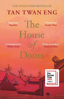 The House of Doors: Longlisted for the Booker Prize 2023 by Tan Twan Eng ISBN:9781838858339