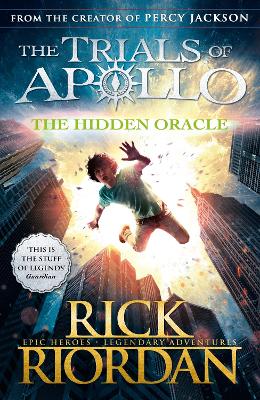 The Hidden Oracle (The Trials of Apollo Book 1) by Rick Riordan ISBN:9780141363929