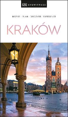DK Eyewitness Krakow by DK Eyewitness ISBN:9780241411308