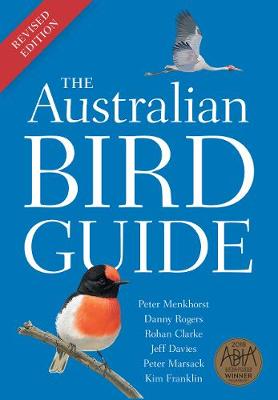 The Australian Bird Guide: Revised Edition by Peter Menkhorst ISBN:9781486311934