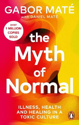 The Myth of Normal: Illness