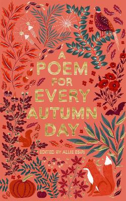 A Poem for Every Autumn Day by Allie Esiri ISBN:9781529045222