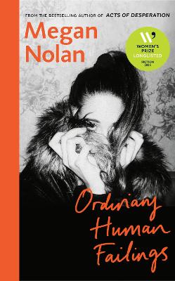 Ordinary Human Failings by Megan Nolan ISBN:9781787334427