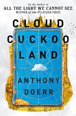 Cloud Cuckoo Land by Anthony Doerr ISBN:9780008478292