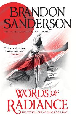 Words of Radiance: The Stormlight Archive Book Two by Brandon Sanderson ISBN:9781399622073