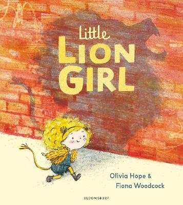 Little Lion Girl by Olivia Hope ISBN:9781526619624