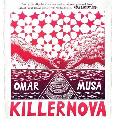 Killernova by Omar Musa ISBN:9781761044632
