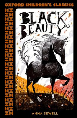 Oxford Children's Classics: Black Beauty by Anna Sewell ISBN:9780192789099