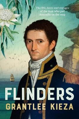 Flinders by Grantlee Kieza
