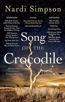 Song of the Crocodile by Nardi Simpson ISBN:9780733652660