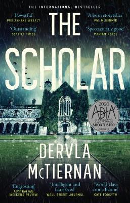 The Scholar by Dervla McTiernan ISBN:9781460755419