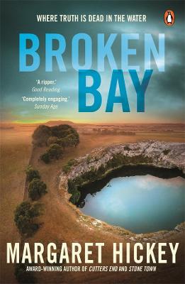 Broken Bay by Margaret Hickey ISBN:9781761344541