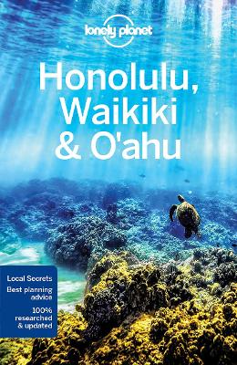 Lonely Planet Honolulu Waikiki & Oahu by Lonely Planet ISBN:9781786577078