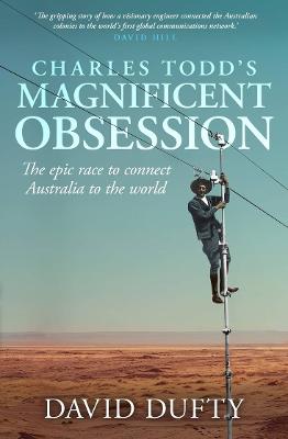 Charles Todd’s Magnificent Obsession by David Dufty