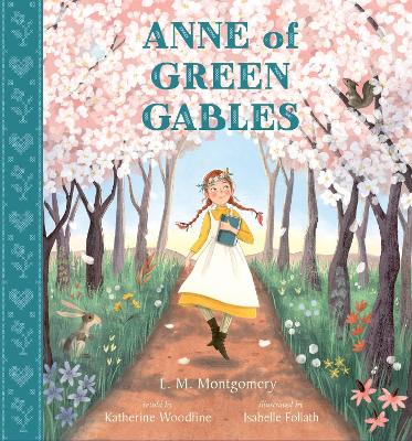 Anne of Green Gables by Isabelle Follath ISBN:9781839943317