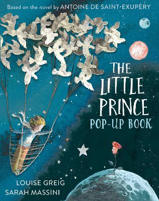 The Little Prince: Pop Up Book by Antoine de Saint-Exupery ISBN:9780008595227
