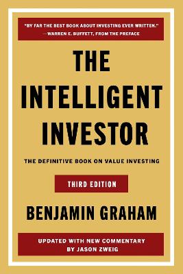 The Intelligent Investor Third Edition by Benjamin Graham ISBN:9780063423534