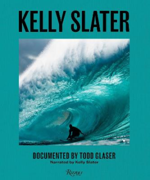 Kelly Slater: Circadian Waves by Kelly Slater ISBN:9780847836079