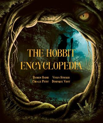The Hobbit Encyclopedia by Damien Bador ISBN:9780711288980