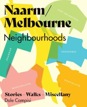 Naarm/Melbourne Neighbourhoods: Stories