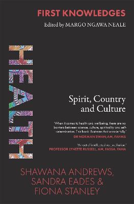 First Knowledges Health: Spirit