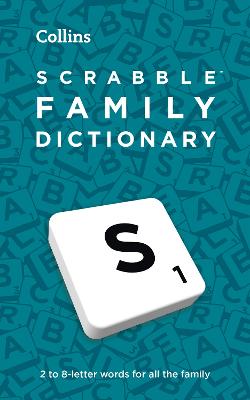 SCRABBLE (TM) Family Dictionary: The family-friendly SCRABBLE (TM) dictionary by Collins Scrabble ISBN:9780008660758