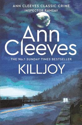 Killjoy by Ann Cleeves ISBN:9781529098365