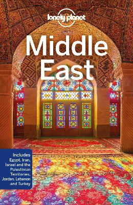 Lonely Planet Middle East by Lonely Planet ISBN:9781786570710
