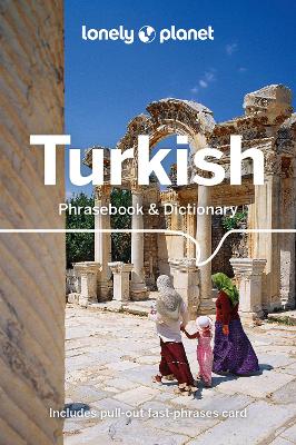 Lonely Planet Turkish Phrasebook & Dictionary by Lonely Planet ISBN:9781786570864