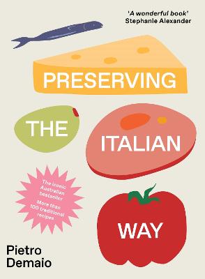 Preserving the Italian Way by Pietro Demaio ISBN:9781760789015