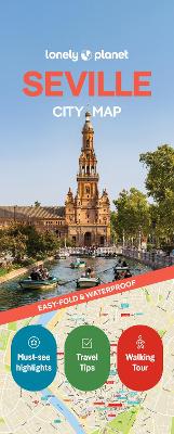 Lonely Planet Seville City Map by Lonely Planet ISBN:9781787016460