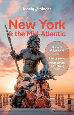 Lonely Planet New York & the Mid-Atlantic by Lonely Planet ISBN:9781837584918