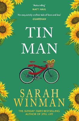 Tin Man: From the bestselling author of STILL LIFE by Sarah Winman ISBN:9780755390977