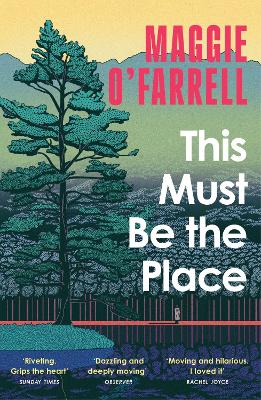 This Must Be the Place: The Sunday Times Bestseller from the Author of Hamnet by Maggie O'Farrell ISBN:9781035430116