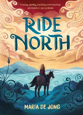 Ride North by Maria de Jong ISBN:9781839135200