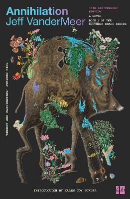 Annihilation (The Southern Reach Trilogy