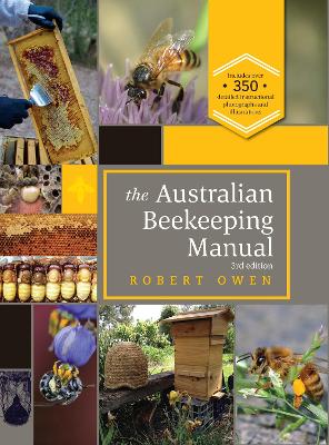 The Australian Beekeeping Manual by Robert Owen ISBN:9781922539793
