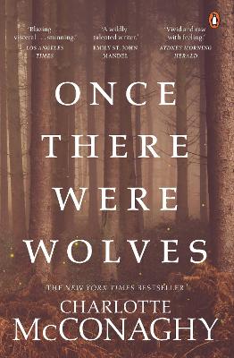 Once There Were Wolves by Charlotte McConaghy ISBN:9780143779803