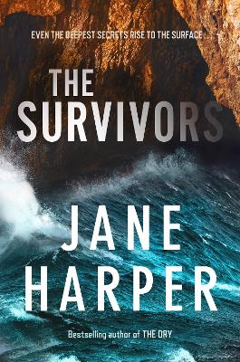 The Survivors by Jane Harper ISBN:9781760783945