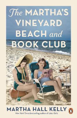 The Martha's Vineyard Beach and Book Club by Martha Hall Kelly ISBN:9781761043680