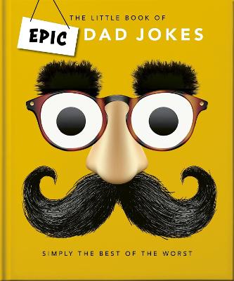 Little book of Epic Dad Jokes by Orange Hippo!