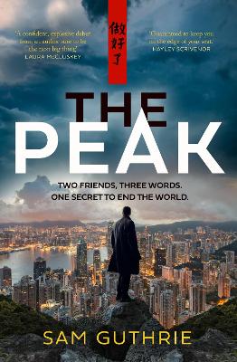 The Peak: An exciting and gripping new espionage thriller and debut novel